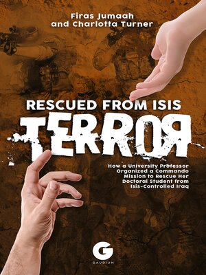 cover image of Rescued from ISIS Terror
